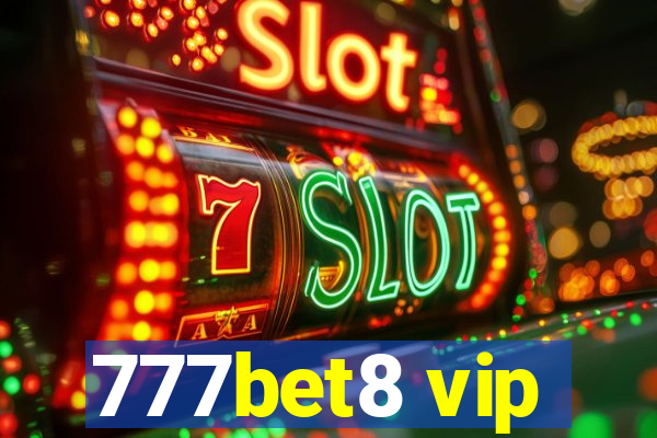 777bet8 vip